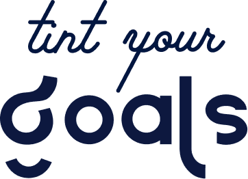 Tint Your Goals